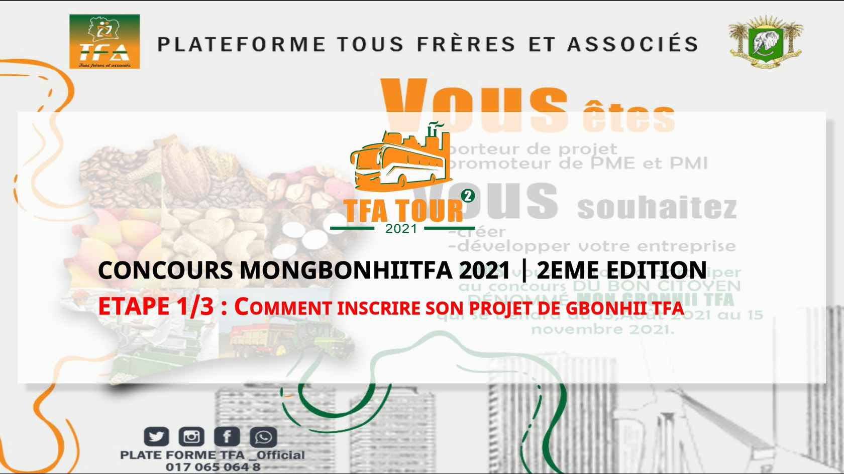 TFA TOUR | 2021 : COMMENT S'INSCRIRE AU CONCOURS "MONGBONHIITFA" ? | ETAPE 1/3 : INSCRIPTION DE PROJET